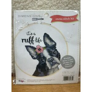 Cross Stitch Kit Its a Ruff Life Boston Terrier Dog 72-70475 6 Inch Dimensions